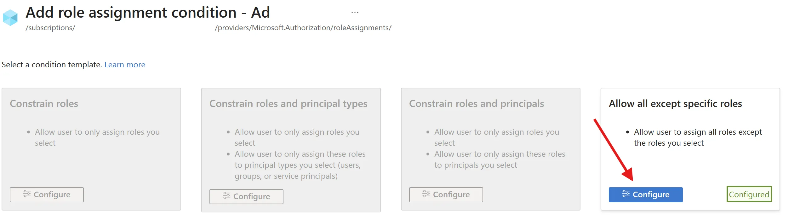 role assignment condition configured
